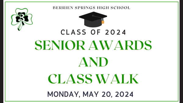 Senior Awards and Class Walk