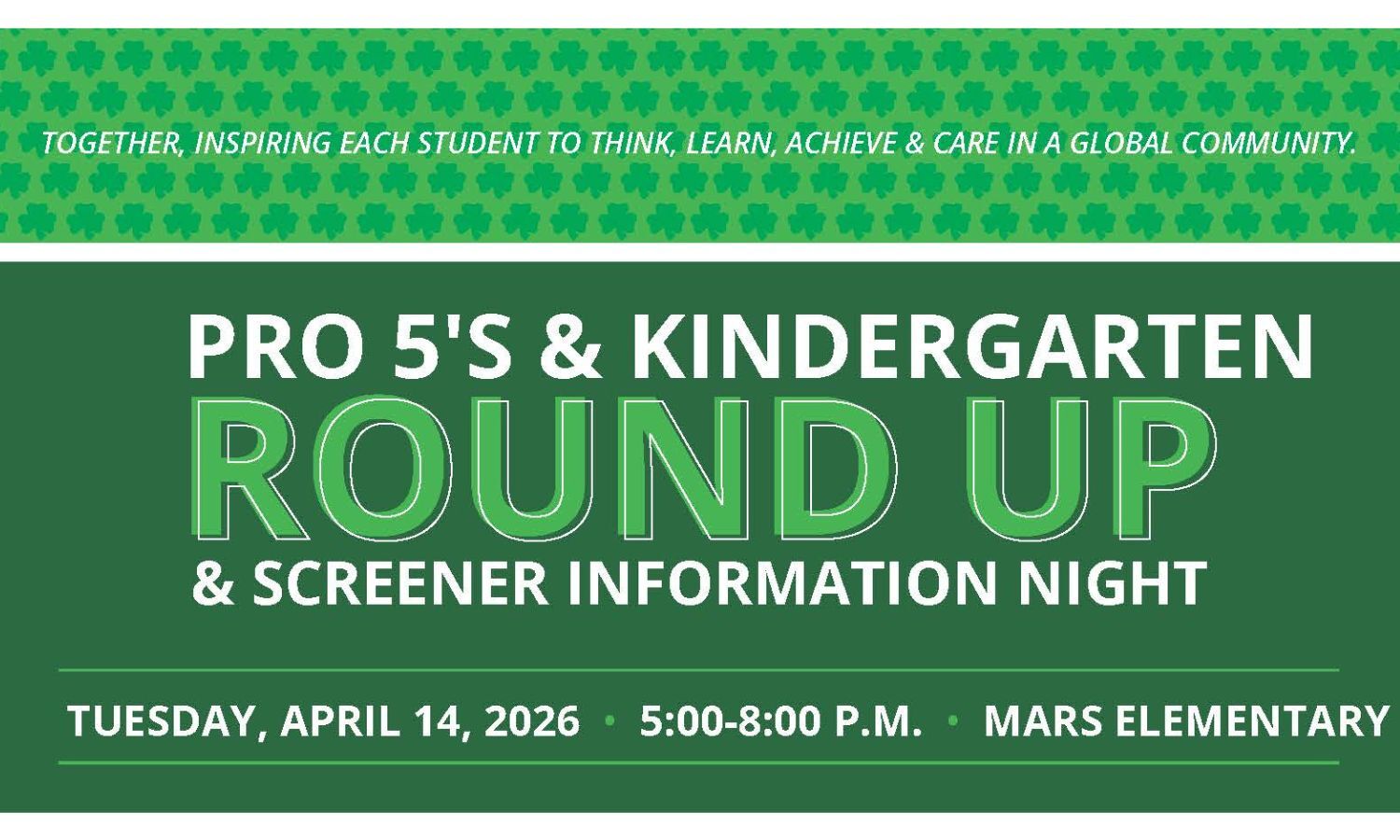 Kindergarten Round Up Information April 14